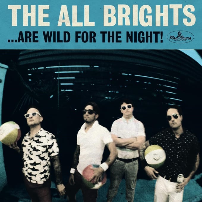 The All Brights - ...Are Wild For The Night (CD)