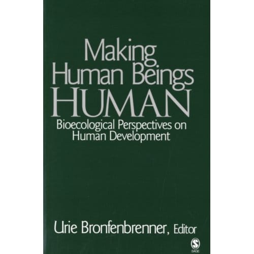 Making Human Beings Human