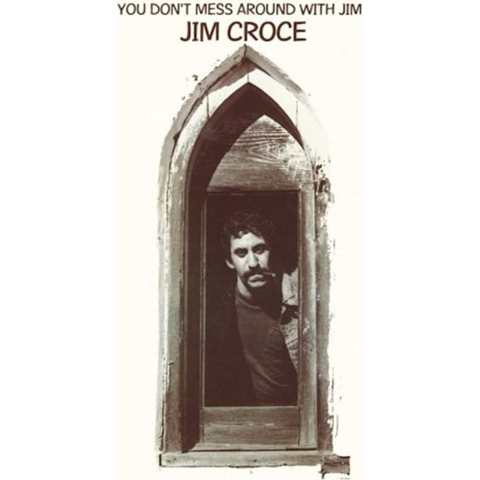 Jim Croce - You Don't Mess Around With Jim (CD)