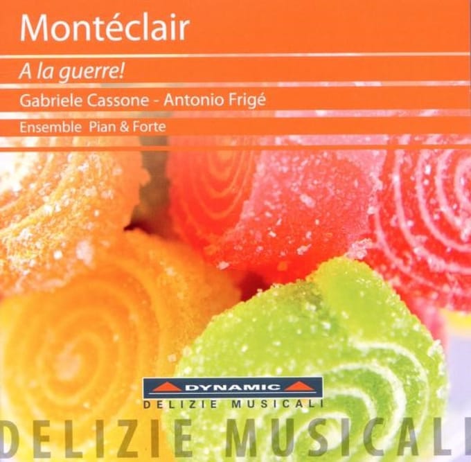 Gabriele Cassone, Antonio Frigé, Ensemble Pian & Forte - Montéclair: A La Guerre! (CD)