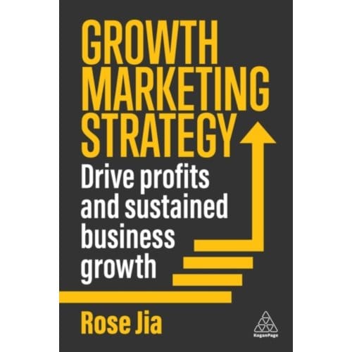 Growth Marketing Strategy - Rose Jia