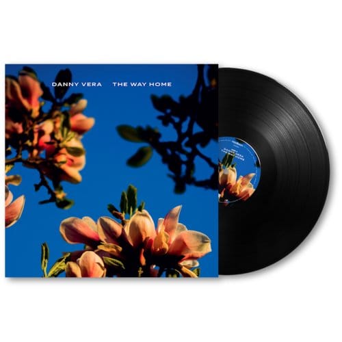 Danny Vera - The Way Home (LP)