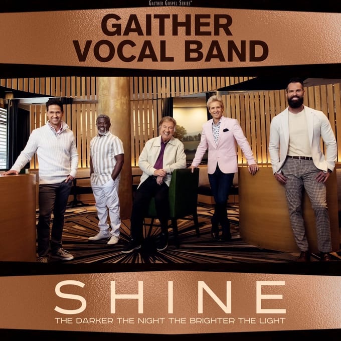 The Gaither Vocal Band - Shine: The Darker The Night, The Brighter The Light (CD)