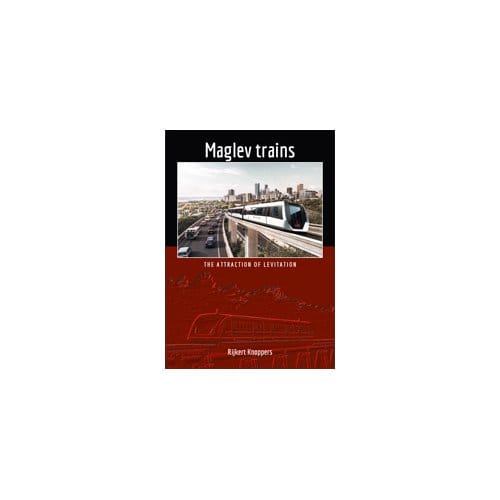 Maglev Trains - Rijkert Knoppers