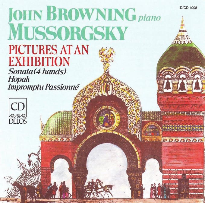 Mussorgsky: Pictures at an Exhibition / John Browning