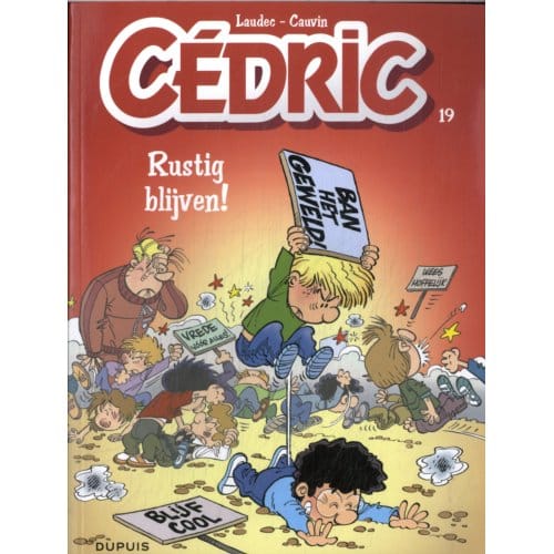 Rustig Blijven! - Cédric - Raoul Cauvin