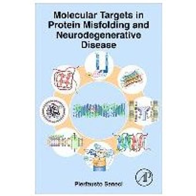 Molecular Targets In Protein Misfolding And Neurodegenerative Disease - Seneci, Pierfausto