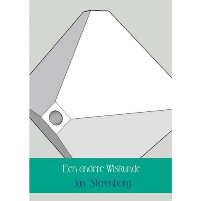 Een Andere Wiskunde - Jan Sterenborg