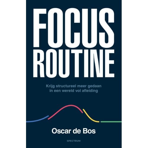 Focus Routine - Oscar de Bos