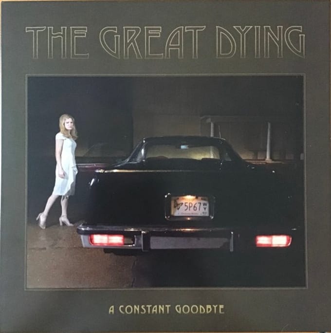 Great Dying - A Constant Goodbye (LP)