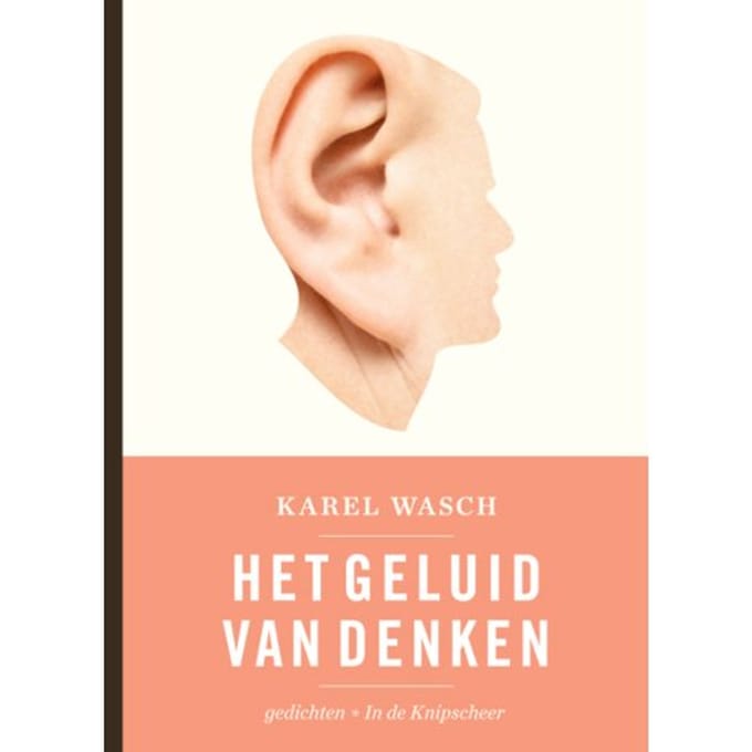 Het Geluid Van Denken - Karel Wasch