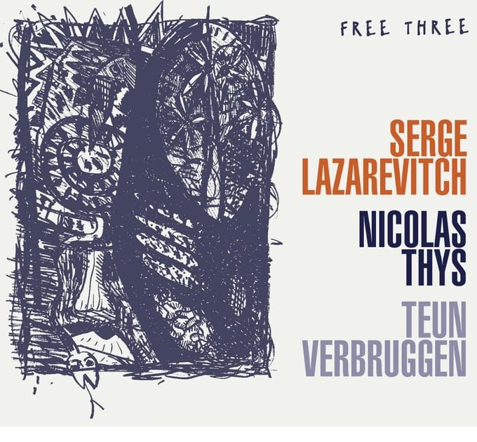 Serge Lazarevitch - Free Three (CD)