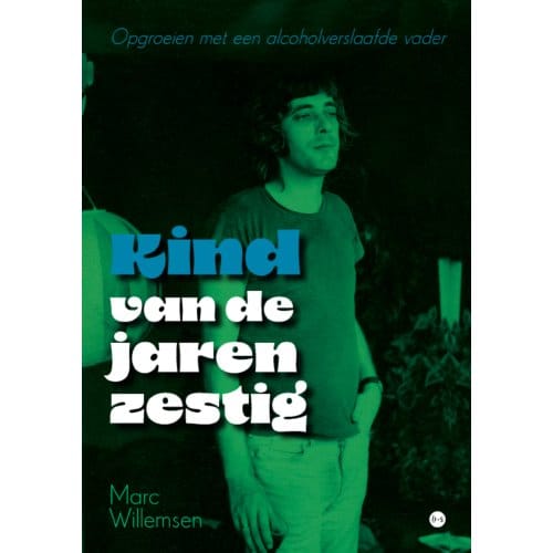 Kind Van De Jaren Zestig - Marc Willemsen