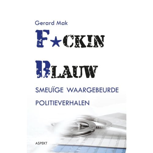 F*cking Blauw Glb - Gerard Mak