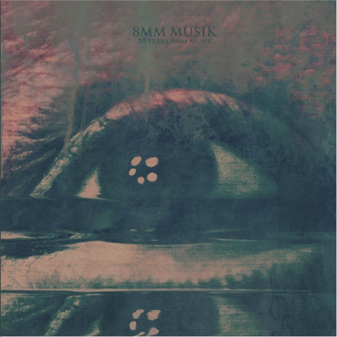 8Mm Musik - 10 Years 8Mm Musik