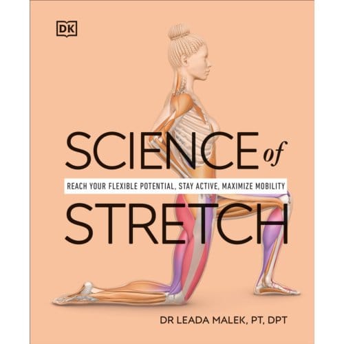 Science Of Stretch - Dk Science Of - Leada Dr Malek