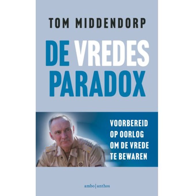 De Vredesparadox - Tom Middendorp