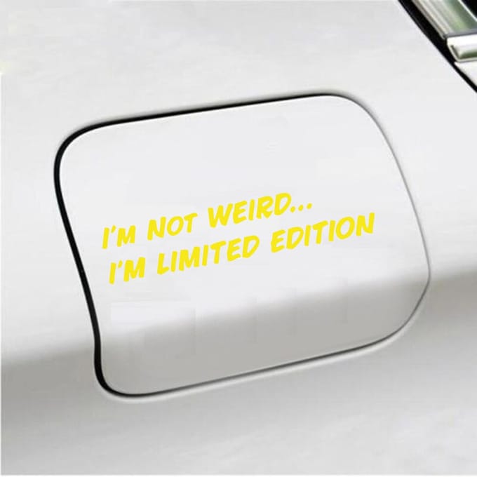 Bumpersticker - Im Not Weird - 4 X 20 - Geel