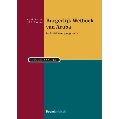 Burgerlijk Wetboek Van Aruba - Snaar - C.J.M. Bollen