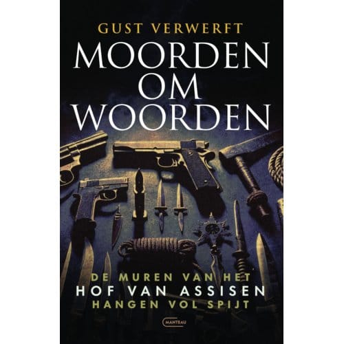 Moorden Om Woorden - Gust Verwerft