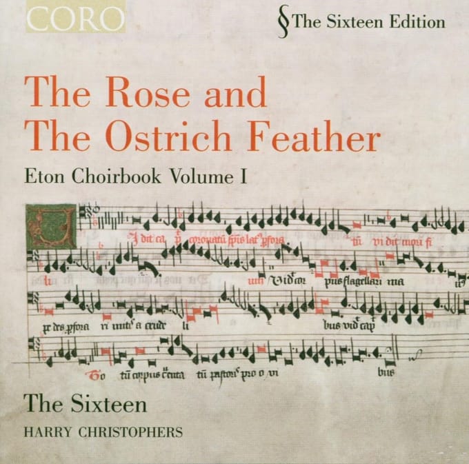 The Sixteen, Harry Christophers - The Rose And The Ostkrich Feather, E (CD)