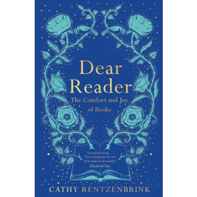 Dear Reader - Cathy Rentzenbrink