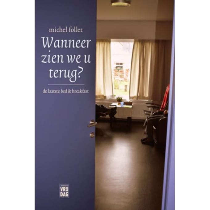 Wanneer Zien We U Terug? - Michel Follet