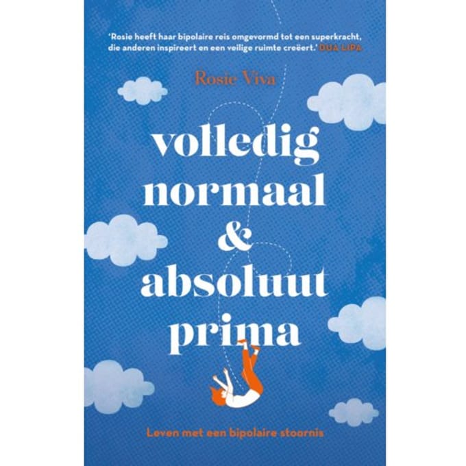 Volledig Normaal En Absoluut Prima - Rosie Viva