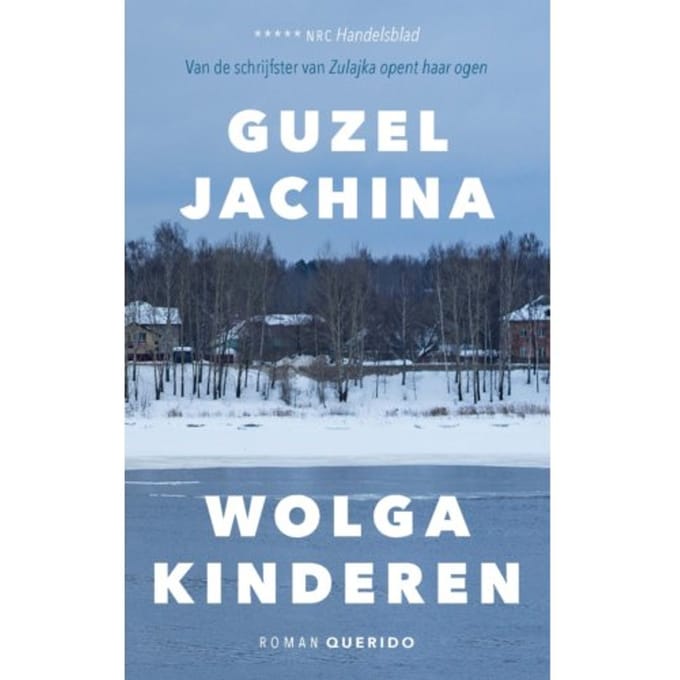 Wolgakinderen - Guzel Jachina