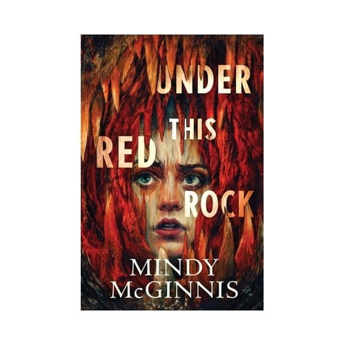 Under This Red Rock - Mindy McGinnis