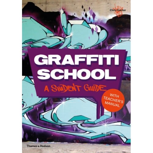 Graffiti School - Chris Ganter