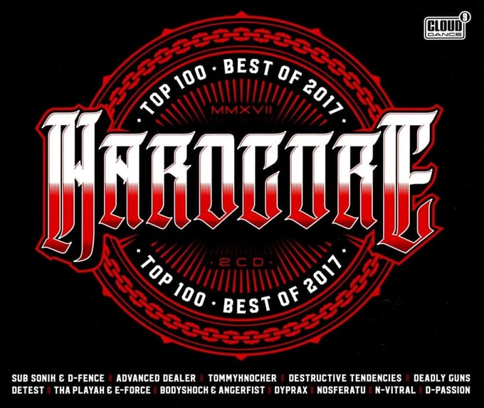 Hardcore Top 100 - Best Of 2017 (CD)