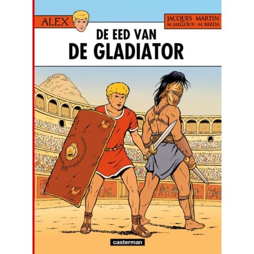 De Eed Van De Gladiator - Alex - ? Breda