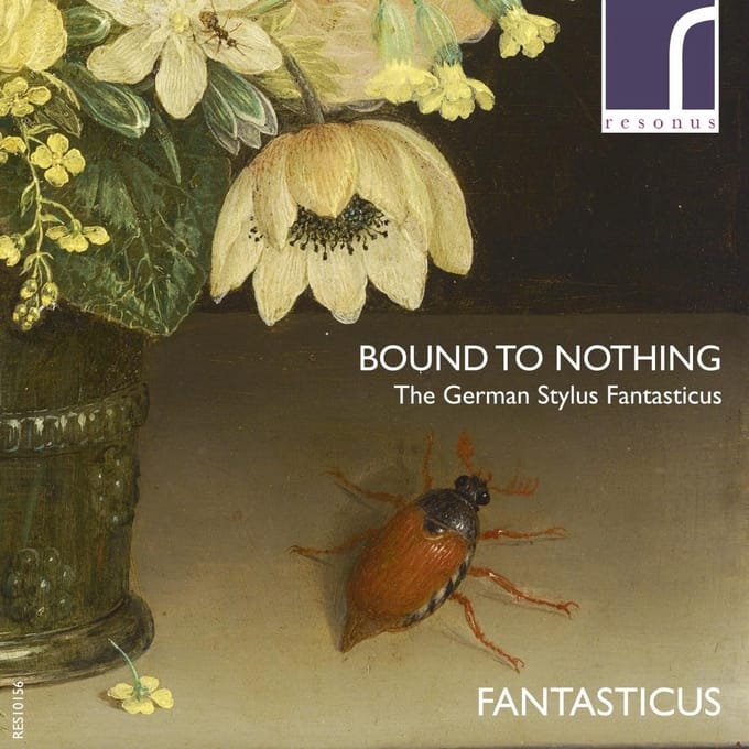 Fantasticus - Bound To Nothing (The German Stylus Fantasticus) (CD)