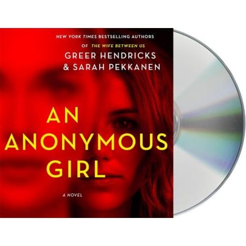 An Anonymous Girl - GREER HENDRICKS