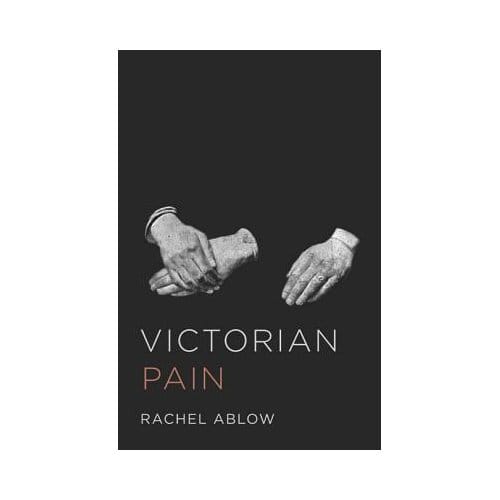 Victorian Pain - Rachel Ablow