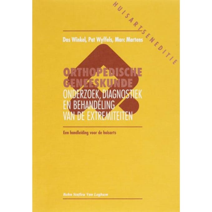 Orthopedische Geneeskunde / Huisartsen Editie - D. Winkel