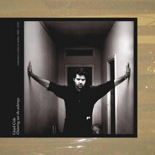 Lloyd Cole - Cleaning Out The Ashtrays (Collected B-Sides & Rarities 1989-2006) (4 CD)