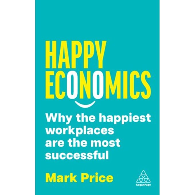 Happy Economics - Mark Price