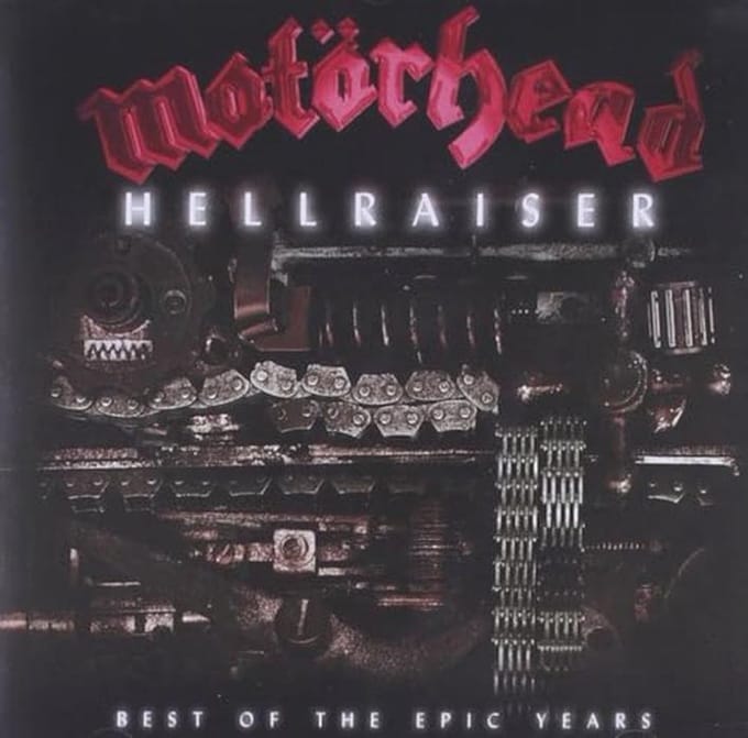 Hellraiser - Best Of The Epic - Motorhead