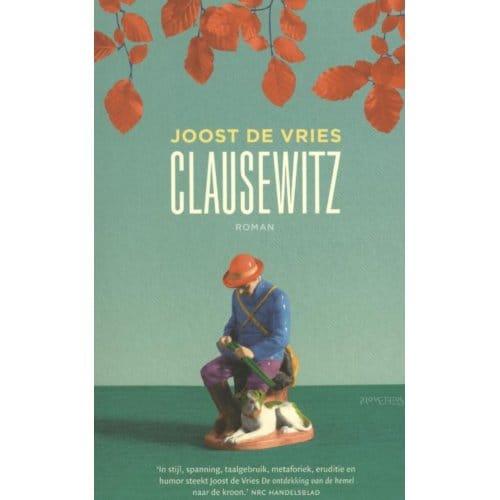 Clausewitz - Joost de Vries