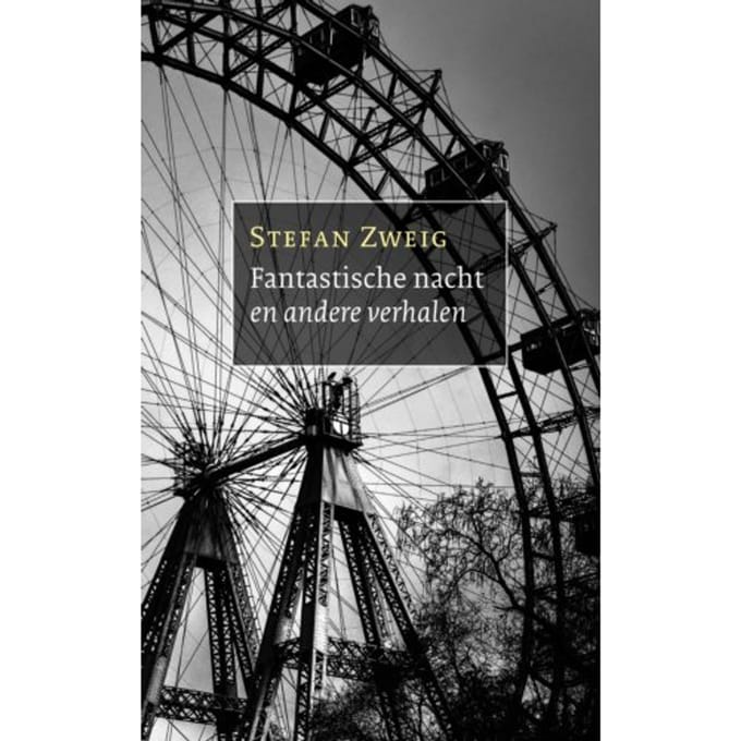 Fantastische Nacht En Andere Verhalen - Stefan Zweig