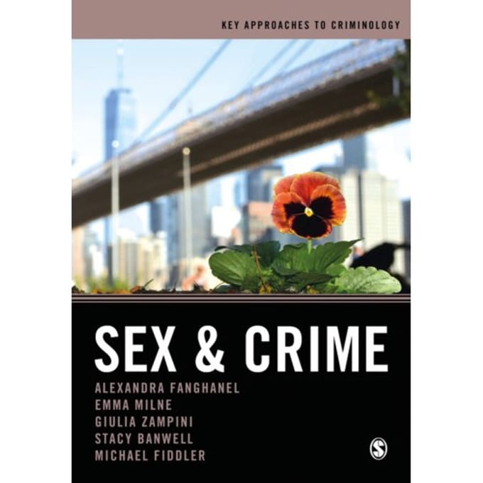 Sex And Crime - Fanghanel, Alexandra