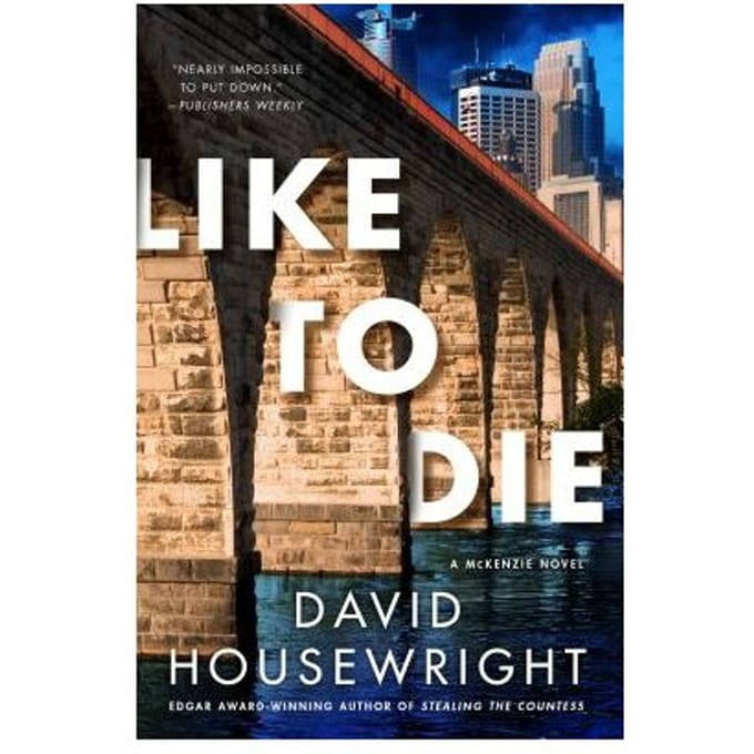 Like To Die - David Housewright