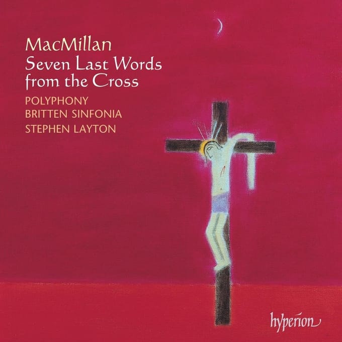 Britten Synfonia Polyphony - Seven Last Words From The Cross (CD)