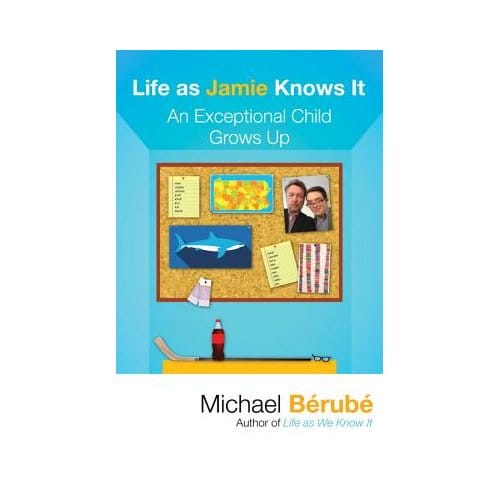 Life As Jamie Knows It - Michael Berube