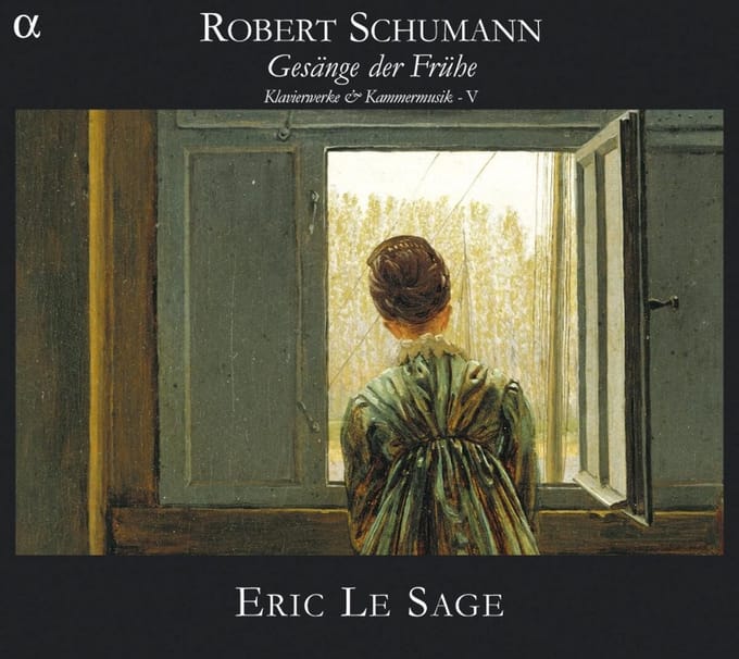Éric Le Sage - Schumann: Gesänge Der Frühe (Klavierwerke & Kammermusik - V) (2 CD)