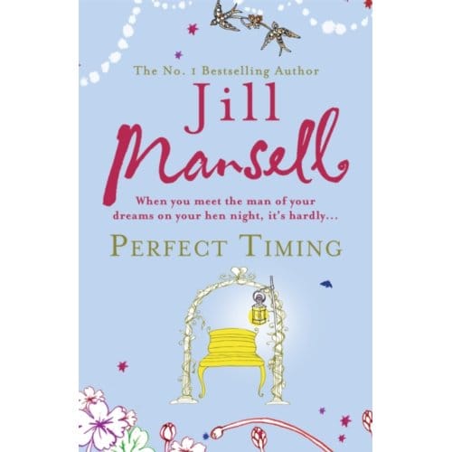 Perfect Timing - Jill Mansell
