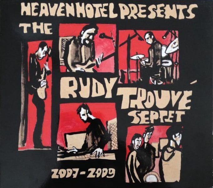 The Rudy Trouvé Septet - 2007-2009 (CD)