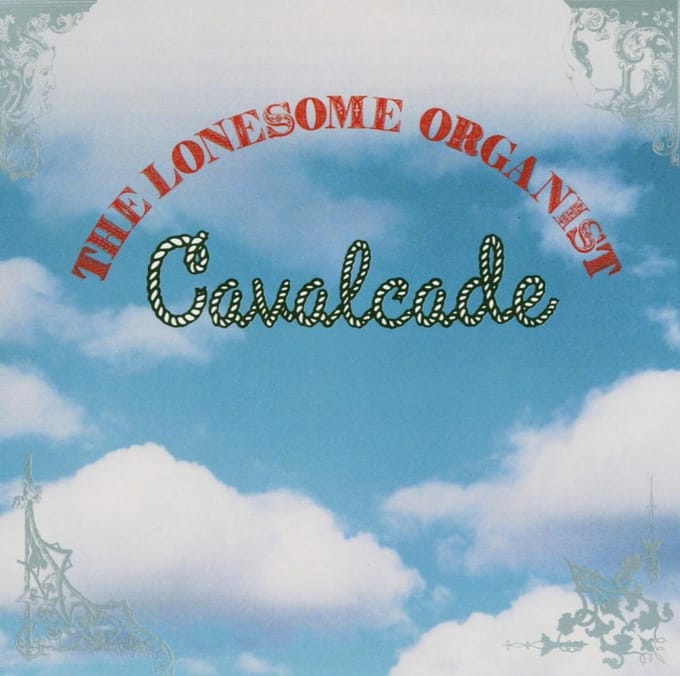 Lonesome Organist - Cavalcade (CD)